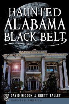 Paperback Haunted Alabama Black Belt Book