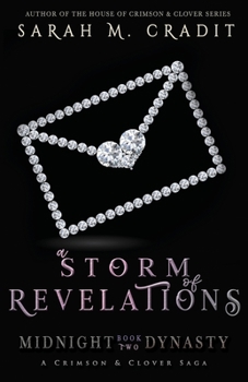 A Storm of Revelations - Book #2 of the Midnight Dynasty