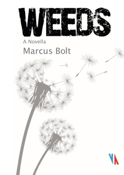 Paperback Weeds: A Novella Book