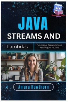 Paperback Java Streams and Lambdas: Functional Programming Techniques in Java Book