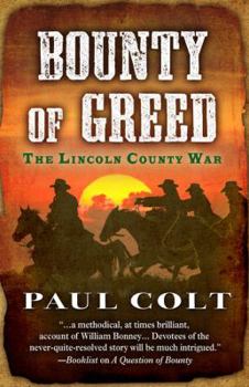 Hardcover Bounty of Greed: The Lincoln County War Book