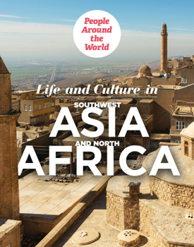 Paperback Life and Culture in Southwest Asia and North Africa Book