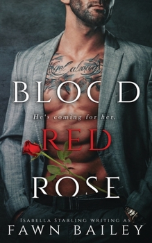 Paperback Blood Red Rose: A Dark Captive Romance Book