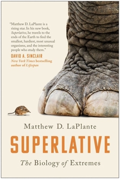 Paperback Superlative: The Biology of Extremes Book