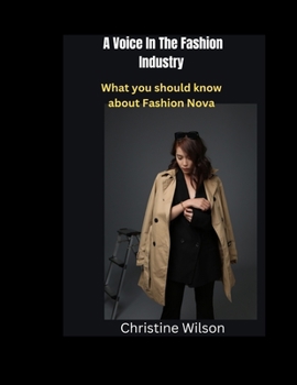 Paperback A Voice In The Fashion Industry: What you should know about Fashion Nova Book