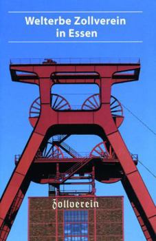 Paperback Welterbe Zollverein Essen [German] Book