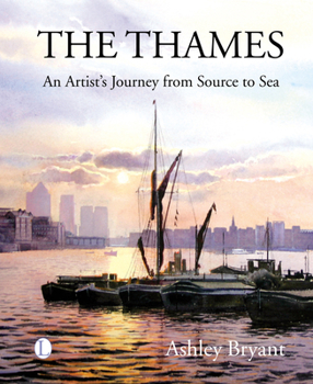 Paperback The Thames: An Artist's Journey Book
