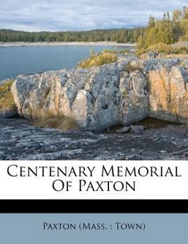 Paperback Centenary Memorial of Paxton Book