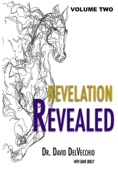 Paperback Revelation Revealed: Volume Two Book