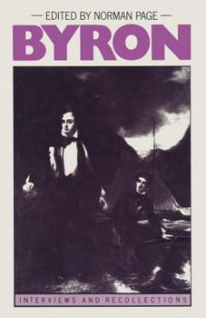 Paperback Byron: Interviews and Recollections Book