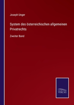 Paperback System des österreichischen allgemeinen Privatrechts: Zweiter Band [German] Book