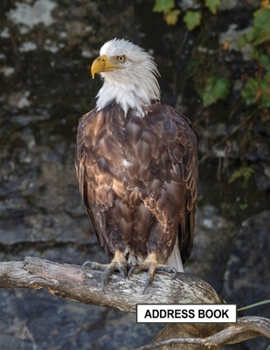 Low Vision Large Print Address and Password Record Book : Organizer for Visually Impaired 8. 5 X 11 with Bold Lines 3/4 Apart Bald Eagle Cover