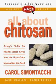 Mass Market Paperback FAQs All about Chitosan Book