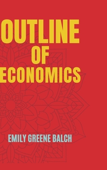 Hardcover Outline of Economics Book