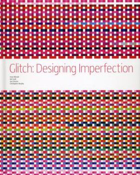 Hardcover Glitch: Designing Imperfection Book