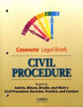 Paperback Civil Procedure: Keyed to Subrin, Minow, Brodin and Main's Civil Procedure: Doctrine, Practice, and Context Book