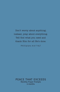 Peace That Exceeds: Monthly Prayer Prompts