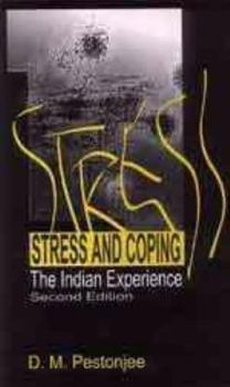Hardcover Stress and Coping: The Indian Experience Book