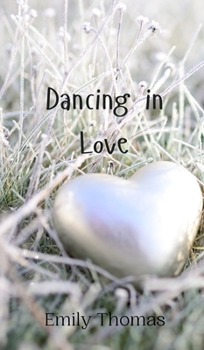 Hardcover Dancing in Love Book