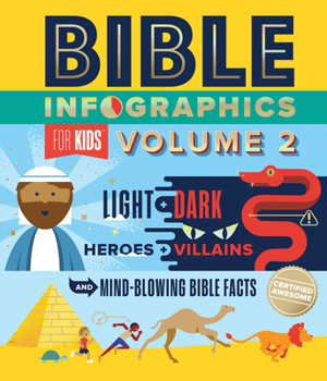 Hardcover Bible Infographics for Kids Volume 2: Light and Dark, Heroes and Villains, and Mind-Blowing Bible Facts Book