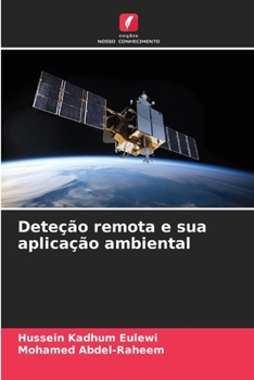 Paperback Deteção remota e sua aplicação ambiental [Portuguese] Book