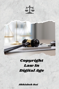Paperback Copyright Law in Digital Age Book