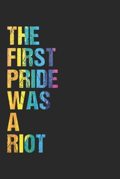 Paperback The First Pride was a Riot Parade 50th Anniversary: 120 Pages 6 'x 9' -Dot Graph Paper Journal Manuscript - Planner - Scratchbook - Diary Book