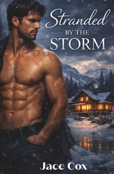 Paperback Stranded by the Storm: Stranded in Distress Book 1 Book