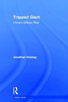 Paperback Trapped Giant: China's Military Rise Book