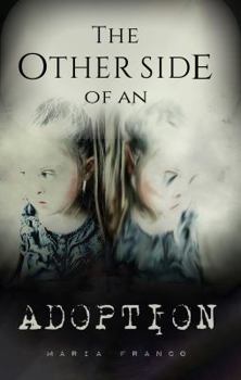 Paperback The Other Side of an Adoption Book