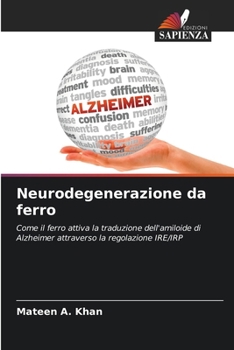 Neurodegenerazione da ferro (Italian Edition)