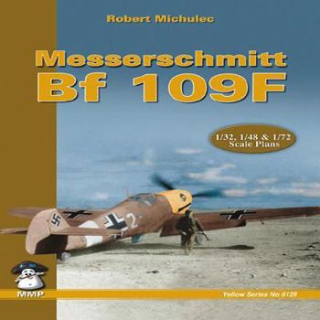 Paperback Messerschmit Bf 109 F Book