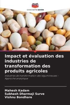 Paperback Impact et évaluation des industries de transformation des produits agricoles [French] Book