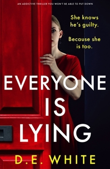 Everyone Is Lying: An addictive thriller you won't be able to put down