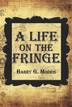 Paperback A Life on the Fringe Book