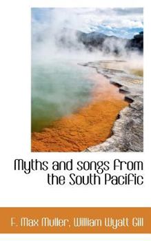 Paperback Myths and Songs from the South Pacific Book