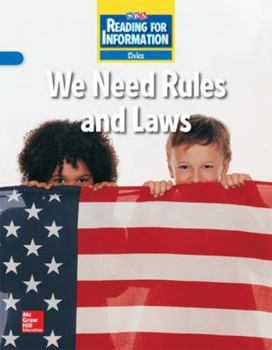 Hardcover Reading for Information, Approaching Student Reader, Civics - We Need Rules and Laws, Grade 2 Book