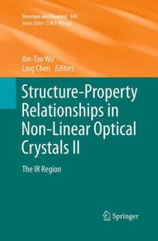 Paperback Structure-Property Relationships in Non-Linear Optical Crystals II: The IR Region Book
