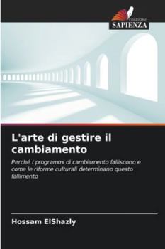 Paperback L'arte di gestire il cambiamento [Italian] Book