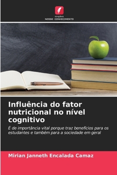 Paperback Influência do fator nutricional no nível cognitivo [Portuguese] Book