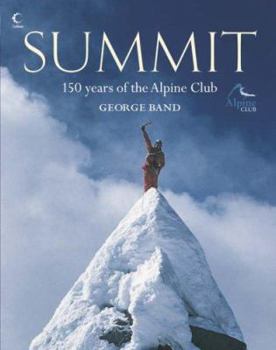 Hardcover Summit: 150 Years of the Alpine Club Book