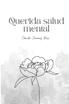 Paperback Querida salud mental [Spanish] Book