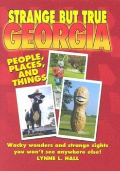 Hardcover Strange But True Georgia Book