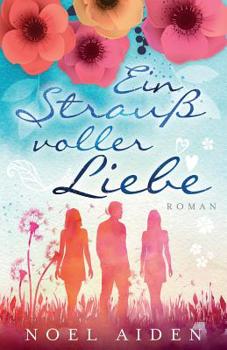 Paperback Ein Strau? voller Liebe [German] Book