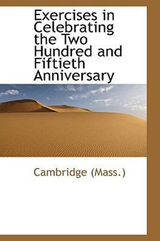 Paperback Exercises in Celebrating the Two Hundred and Fiftieth Anniversary Book
