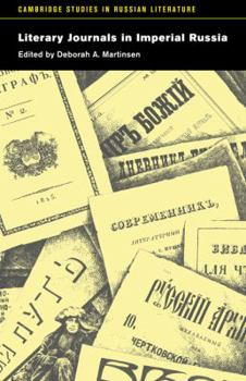 Literary Journals in Imperial Russia - Book  of the Cambridge Studies in Russian Literature