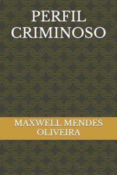 PERFIL CRIMINOSO (Portuguese Edition)