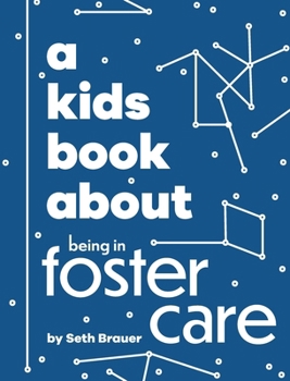 Hardcover A Kids Book About Being in Foster Care Book