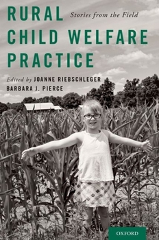 Paperback Rural Child Welfare Practice: Stories from the Field Book