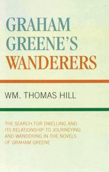 Graham Greene's Wanderers